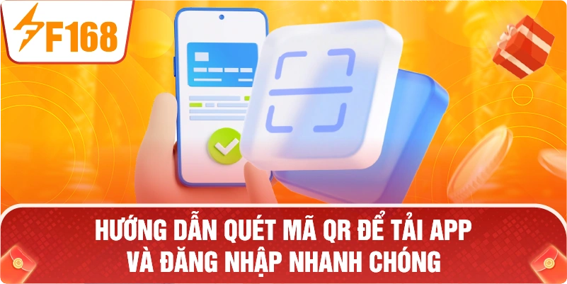 Hướng dẫn quét mã QR để tải App và đăng nhập nhanh chóng